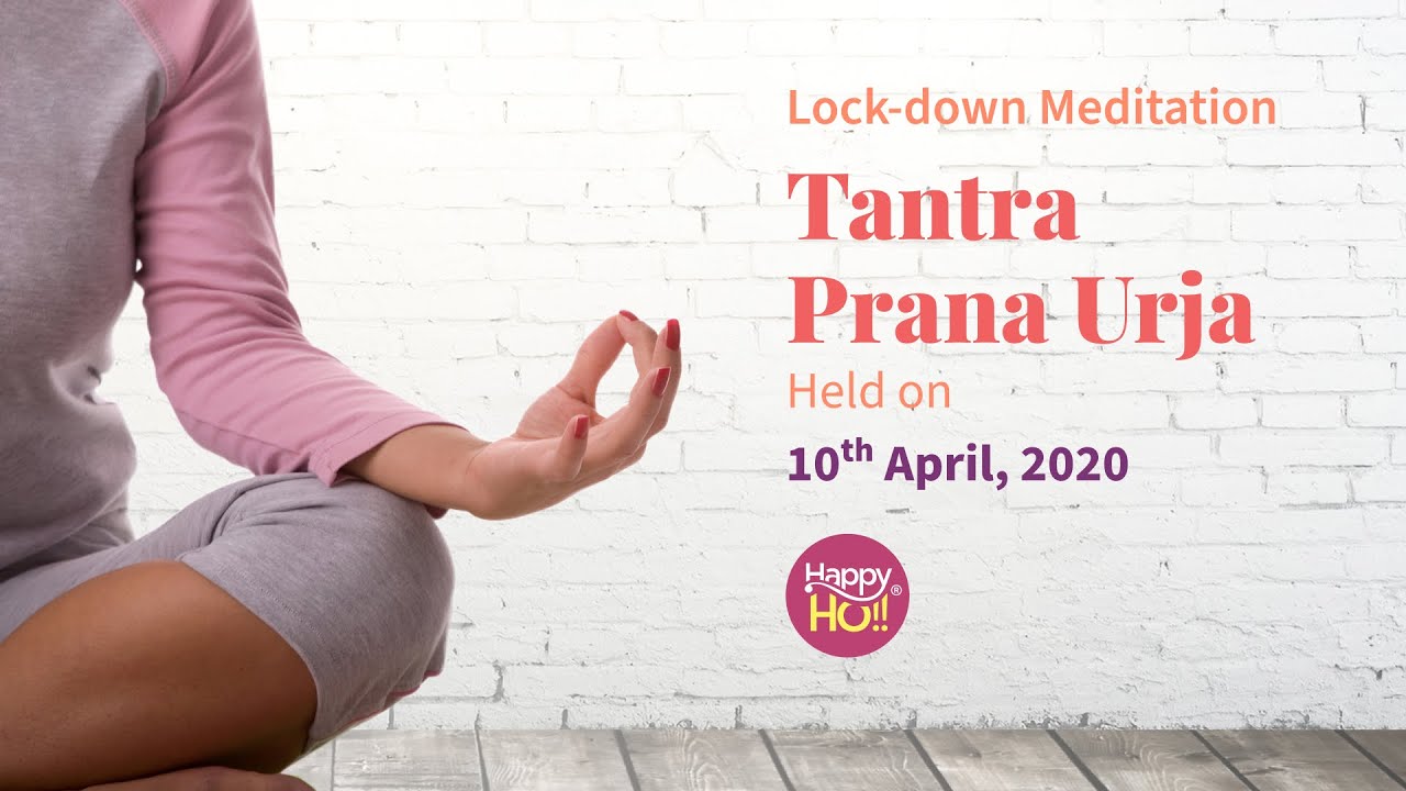 Tantra Prana Urja Meditation -  tantra pranayama