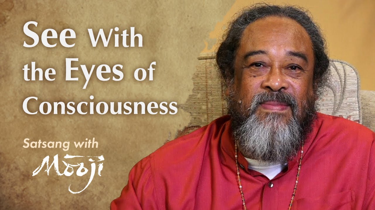 See With the Eyes of Consciousness