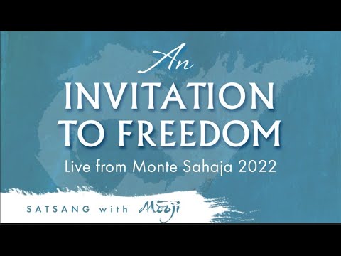 An Invitation to Freedom ~ Monte Sahaja 2022