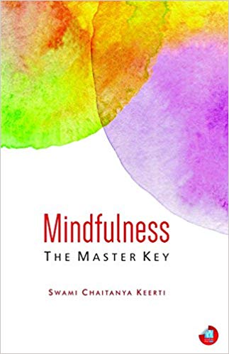 Mindfulness: The Master Key