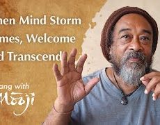 When Mind Storm Comes, Welcome and Transcend