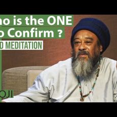 Who is the one to confirm ? Guided Meditation
