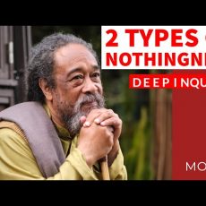 2 Types Of NOTHINGNESS - Deep Inquiry