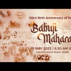 123rd Birth Anniversary of Pujya Babuji