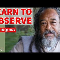 3 Points from Mooji - Learn To OBSERVE - Wisdom