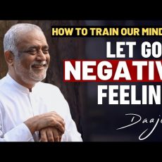 How to Let Go of Negative Feelings That Block Us | Daaji